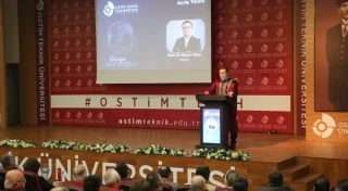OSTİM TEKNİK ÜNİVERSİTESİ AKADEMİK YIL AÇILIŞ DERSİ