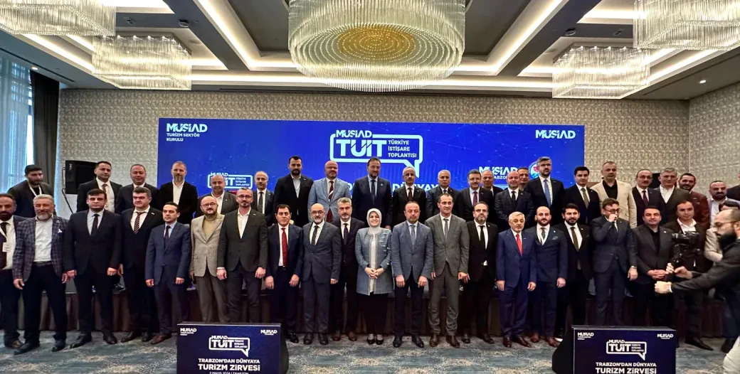TRABZON'DAN DÜNYAYA TURİZM ZİRVESİ GERÇEKLEŞTİ