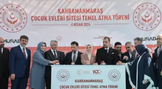 KAHRAMANMARAŞ’TA ÇOCUK EVİ TEMEL ATMA TÖRENİ GERÇEKLEŞTİ