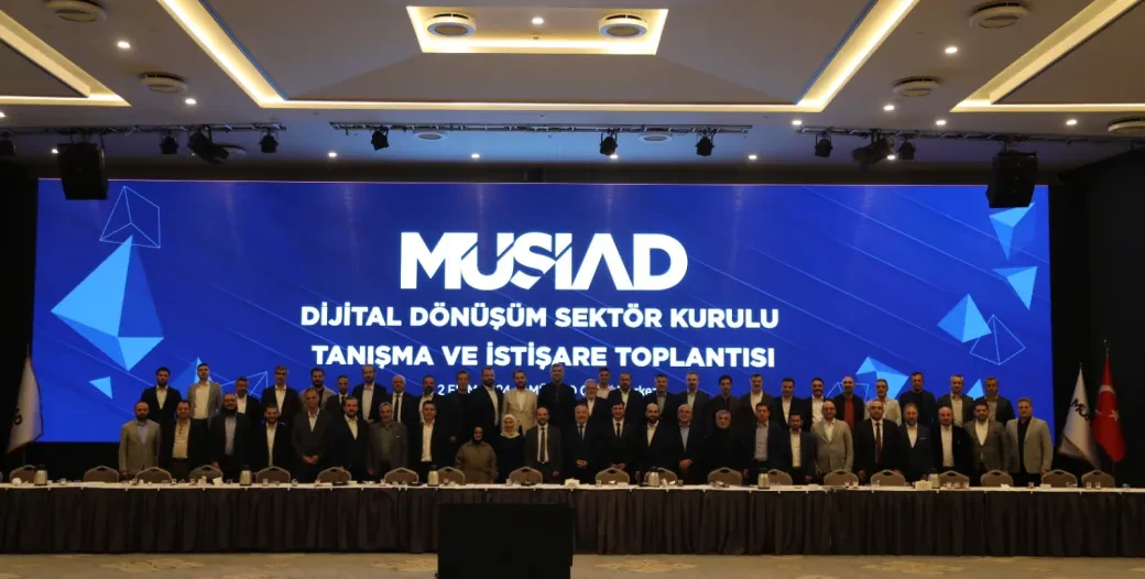 MÜSİAD DİJİTAL DÖNÜŞÜM SEKTÖR KURULU TANIŞMA VE İSTİŞARE TOPLANTISI GERÇEKLEŞTİRDİ