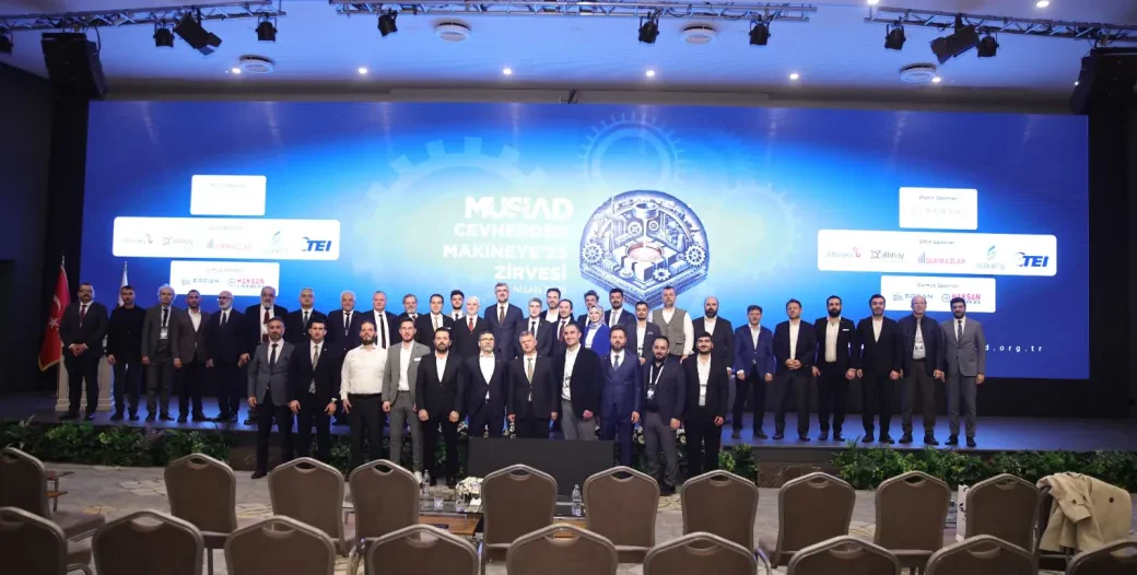 THE MÜSİAD FROM ORE TO MACHINE'25 SUMMIT TOOK PLACE