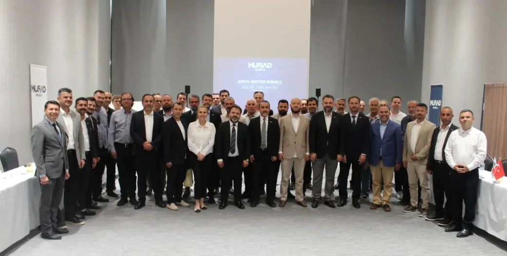 MÜSİAD CHEMICALS SECTOR BOARD HELD ITS REGIONAL MEETING IN MUĞLA