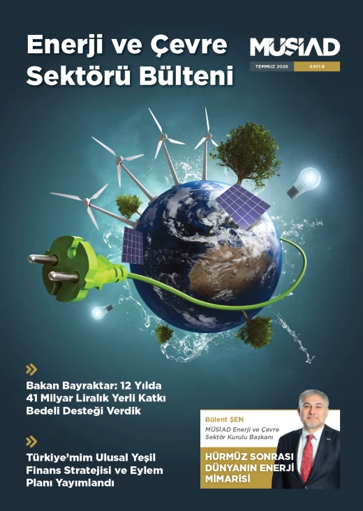 Enerji ve Çevre Sektörü Bülteni (İkinci Çeyrek)