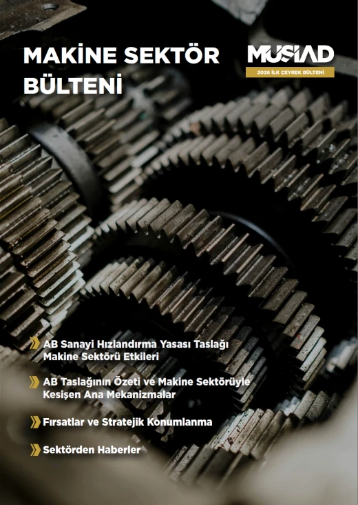 MAKİNE SEKTÖR BÜLTENİ (İLK ÇEYREK)
