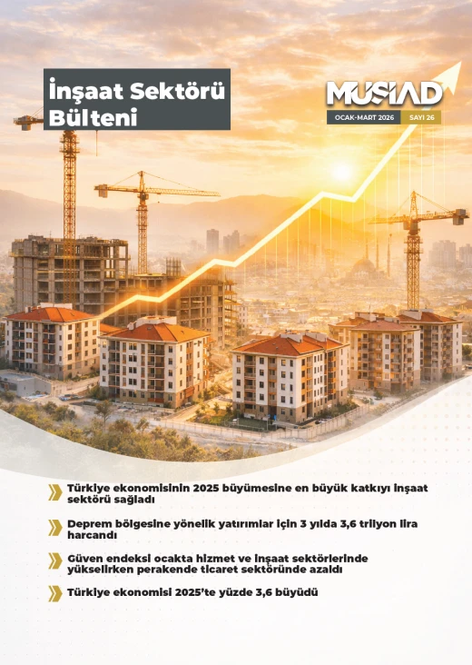 İnşaat Sektörü Bülteni (İlk Çeyrek)