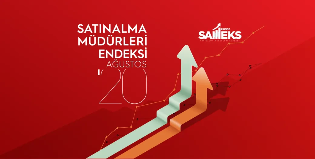 MÜSİAD'S SAMEKS DATA FOR AUGUST 2020 ANNOUNCED