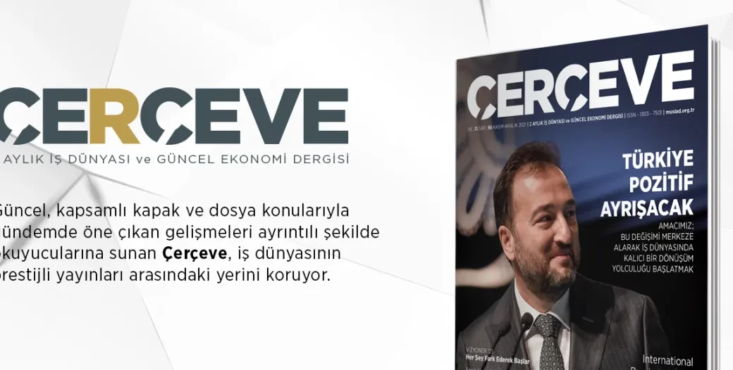 ÇERÇEVE MAGAZINE ISSUE 98 MEETS ITS READERS