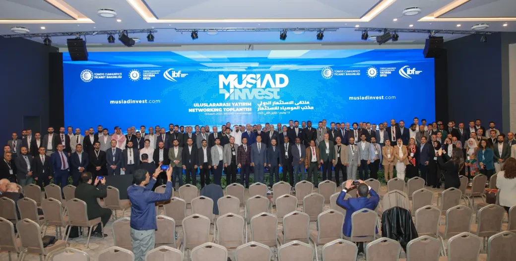 MÜSİAD INVEST سيقود فرص الاستثمار الجديدة في تركيا