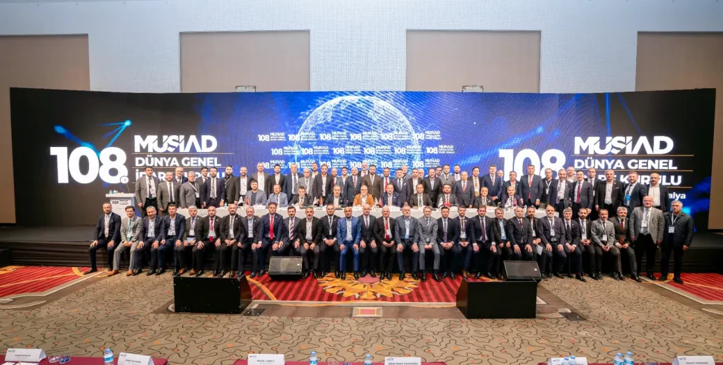 MÜSİAD'S 108TH WORLD GENERAL ADMINISTRATIVE BOARD TOOK PLACE IN ANTALYA